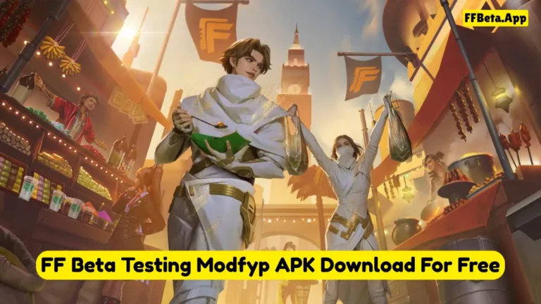 FF Beta Testing Modfyp APK Download Pro v18.6 Latest Version