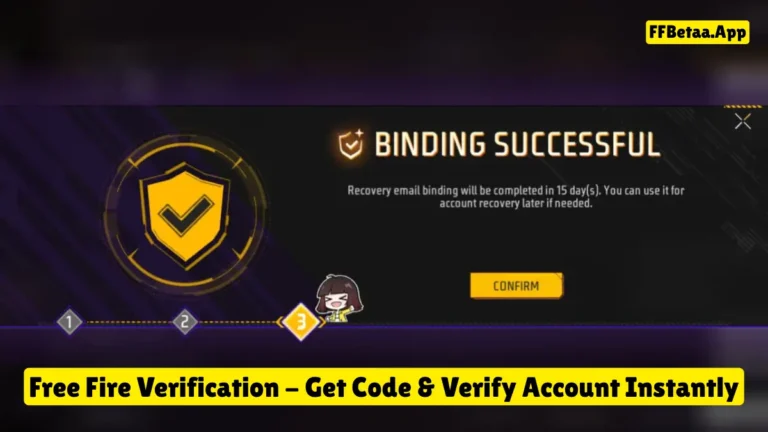 Free Fire Account Verification: Get Code & Verify FF ID Instantly OB51
