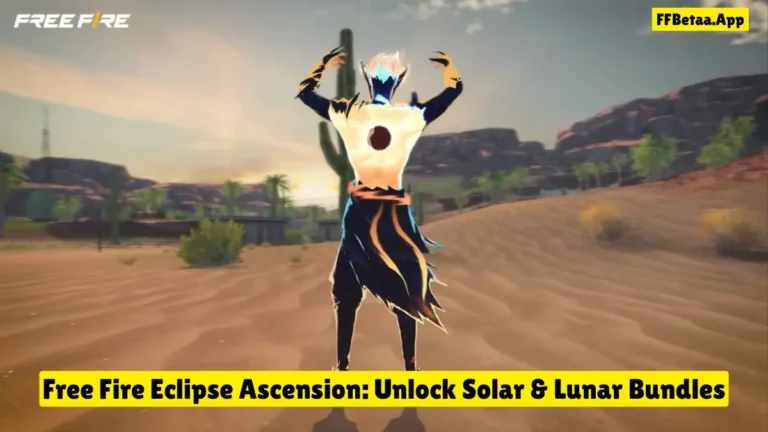 Free Fire Eclipse Ascension: Unlock Solar & Lunar Bundles In 2026